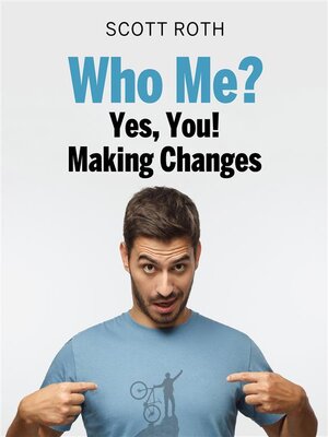 cover image of Who me? Yes, you!